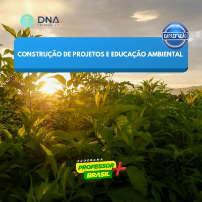 Construção de Projetos e Educação Ambiental